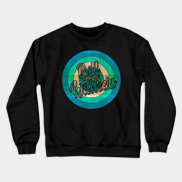 Retro Vintage Bill Withers Crewneck Sweatshirt by Electric Tone